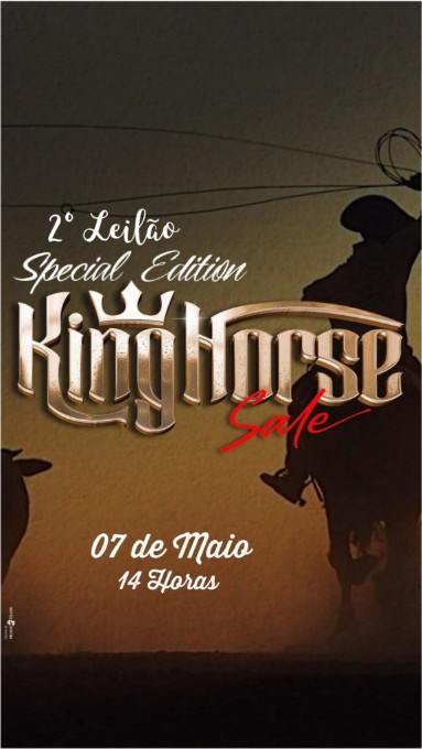  2° LEILÃO KING HORSE SALE - SPECIAL EDITION